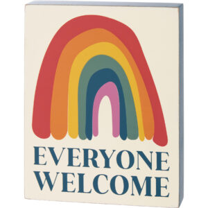 Block Sign - Everyone Welcome
