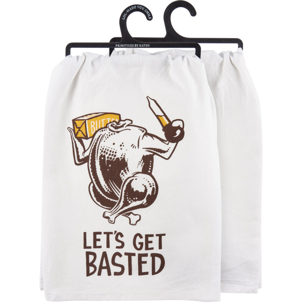 Kitchen Towel - Let's Get Basted