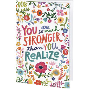 So Much Stronger Greeting Card
